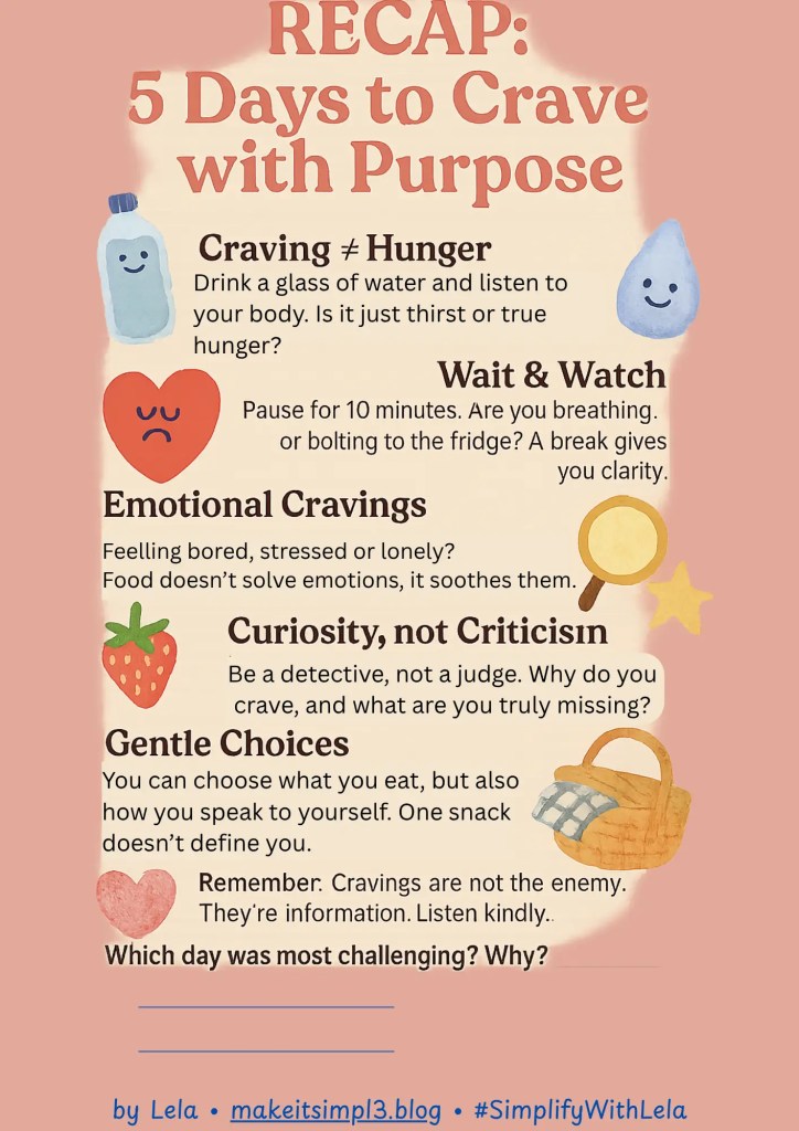 Preview infographic of 5-day printable on cravings and emotional hunger, created by Lela at makeitsimpl3.blog